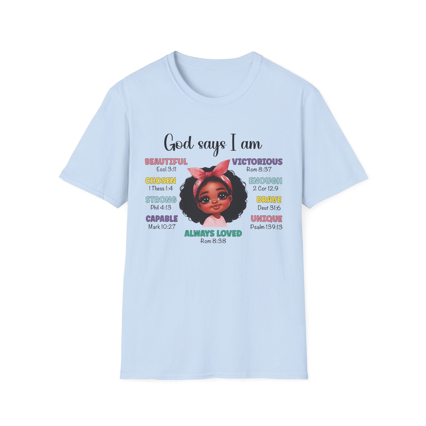 Empowering Affirmation T-Shirt, Inspirational Tee, God Says I Am, Motivational Presence, Self-Love Gift, Unisex Apparel