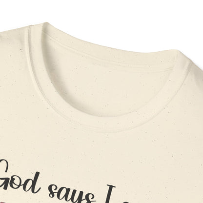 Empowering Affirmation T-Shirt, Inspirational Tee, God Says I Am, Motivational Presence, Self-Love Gift, Unisex Apparel