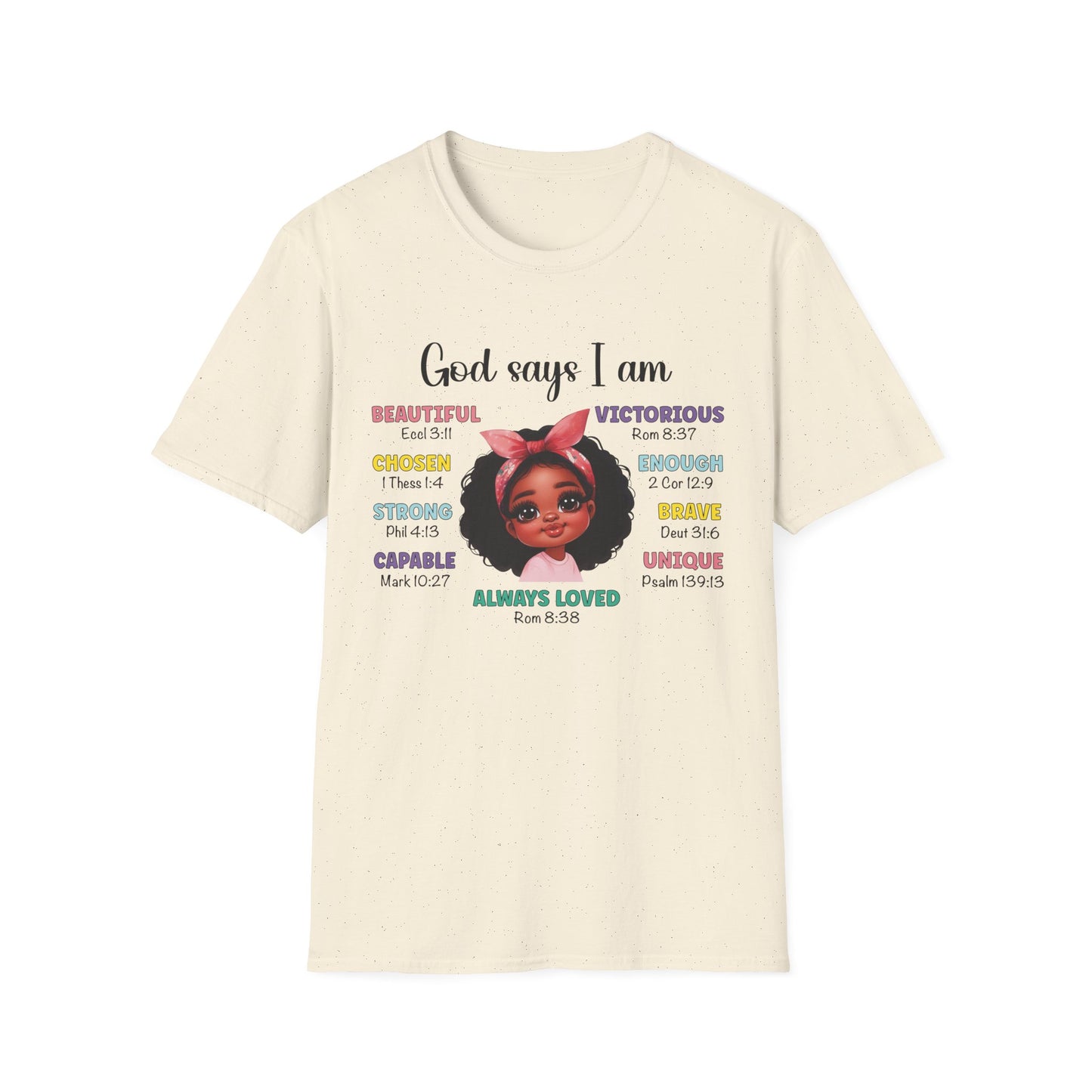 Empowering Affirmation T-Shirt, Inspirational Tee, God Says I Am, Motivational Presence, Self-Love Gift, Unisex Apparel