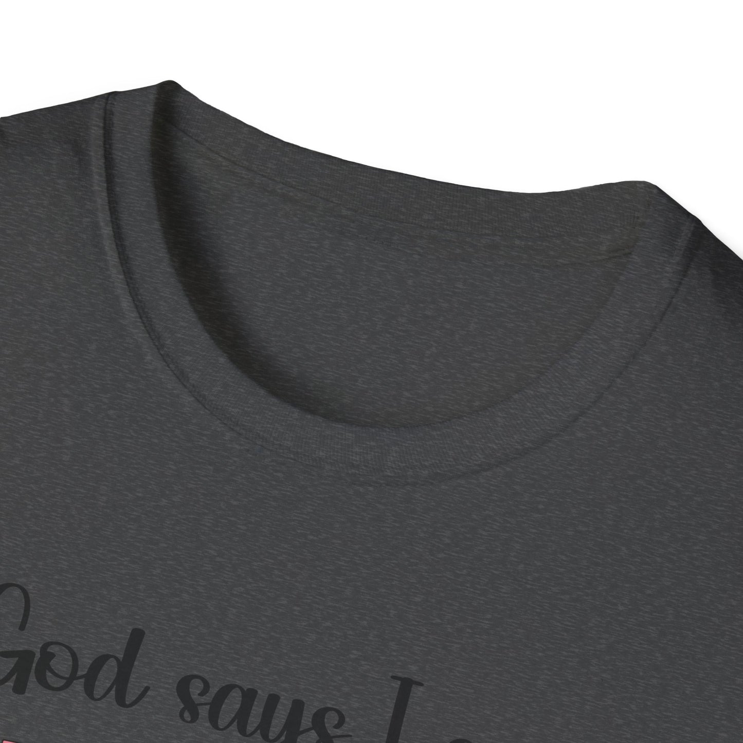 Empowering Affirmation T-Shirt, Inspirational Tee, God Says I Am, Motivational Presence, Self-Love Gift, Unisex Apparel