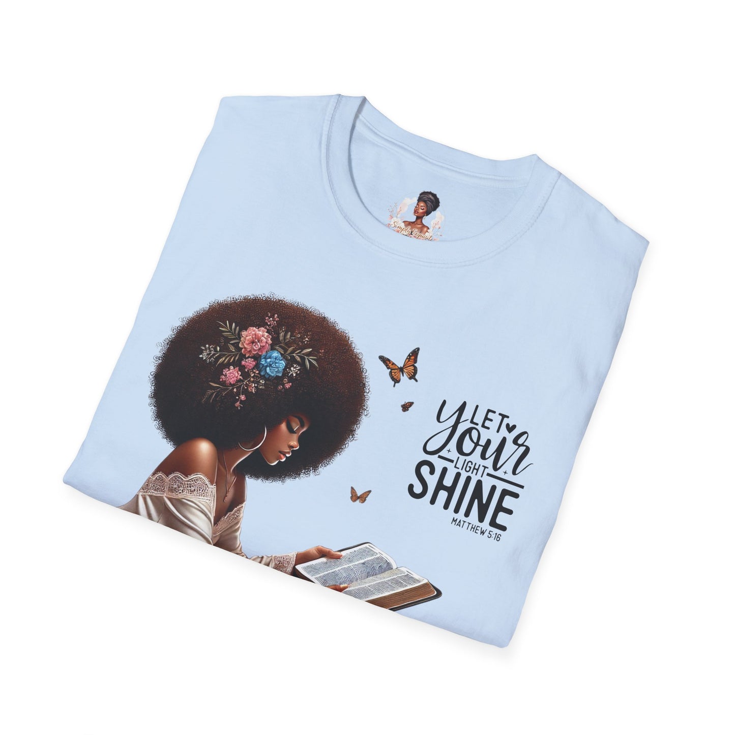 Let Your Light Shine Unisex T-Shirt, Inspirational Tee, Adjustable Fit, Every Day Wear, Gift for Her