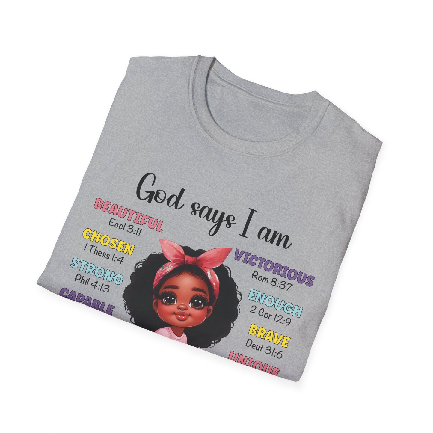 Empowering Affirmation T-Shirt, Inspirational Tee, God Says I Am, Motivational Presence, Self-Love Gift, Unisex Apparel