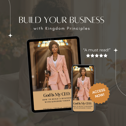 God Is My CEO: How to Build a Business with Kingdom Vision By Theresa Thomas-Johnson